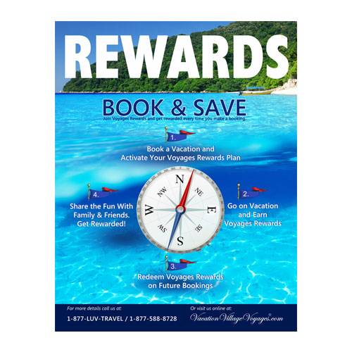 Rewards, Book and Save Vacation Village Voyages / Designed by Jacob Rouseau